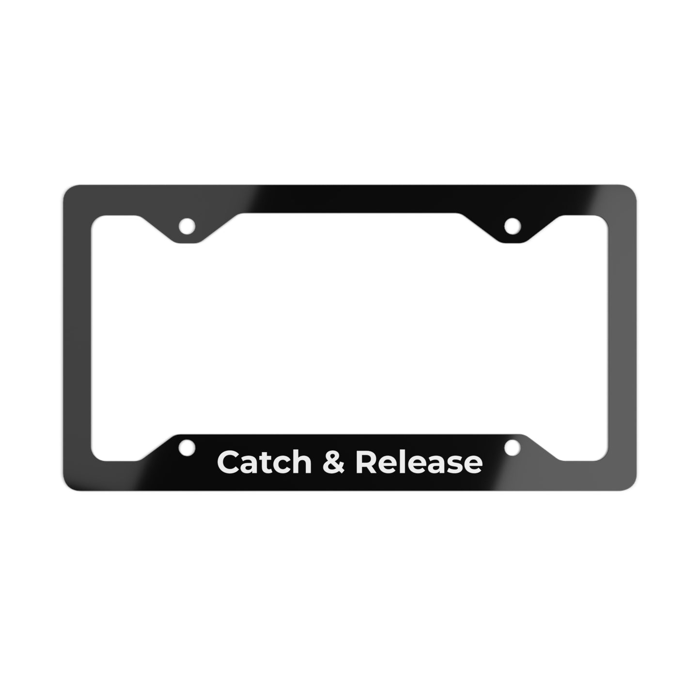 Catch & Release Metal License Plate Frame