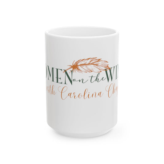 Women On The Wing - Ceramic Coffee Mug - 15oz